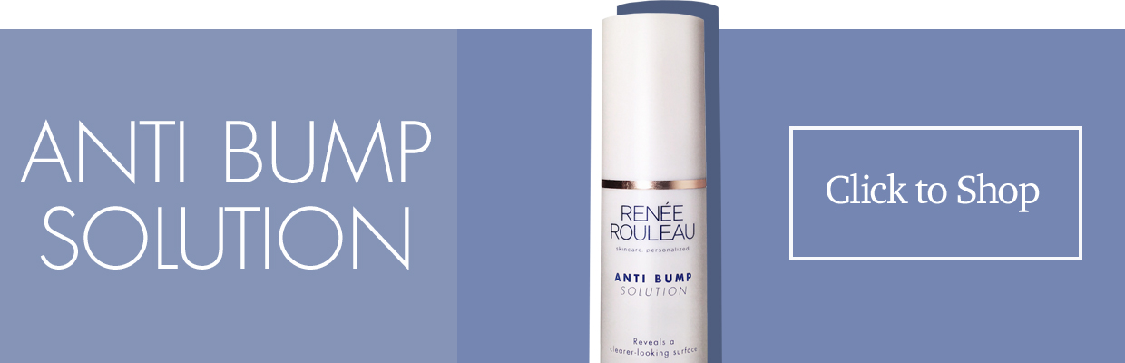 anti bump solution renee rouleau